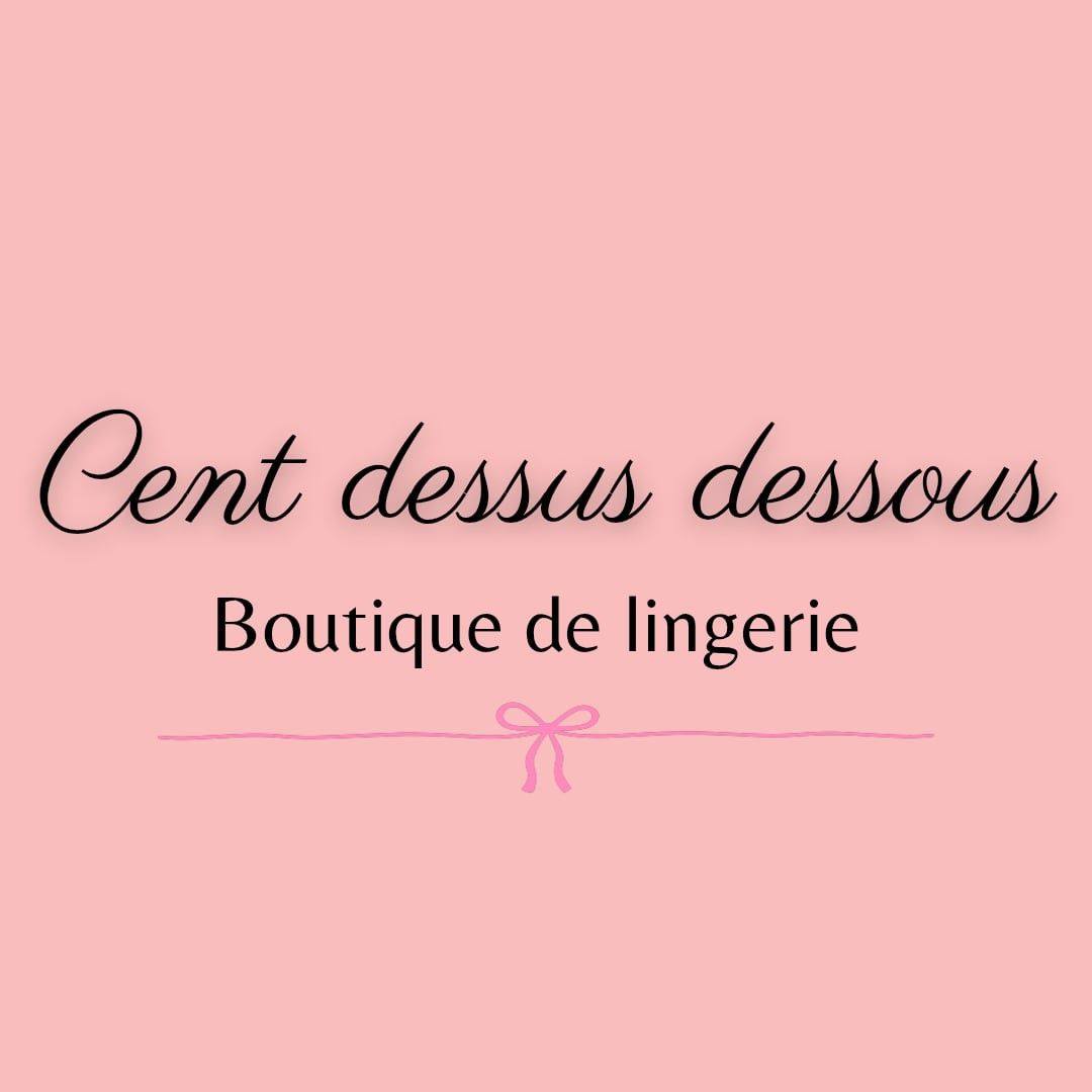 CENT DESSUS DESSOUS